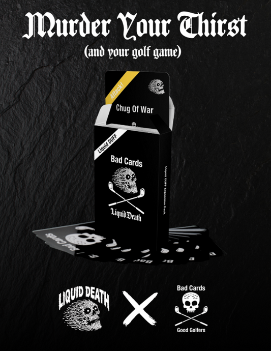 Liquid Death "Liquid Duff" Expansion Pack