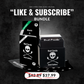 Like & Subscribe Bundle